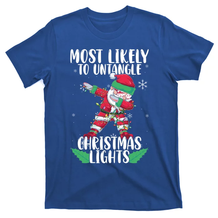 Most Likely To Untangle Christmas Lights Gift T-Shirt