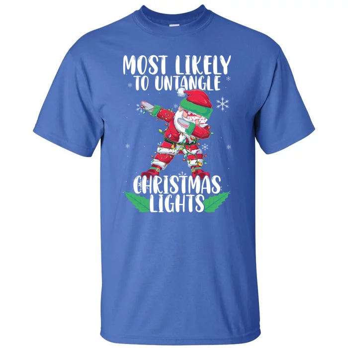 Most Likely To Untangle Christmas Lights Gift Tall T-Shirt