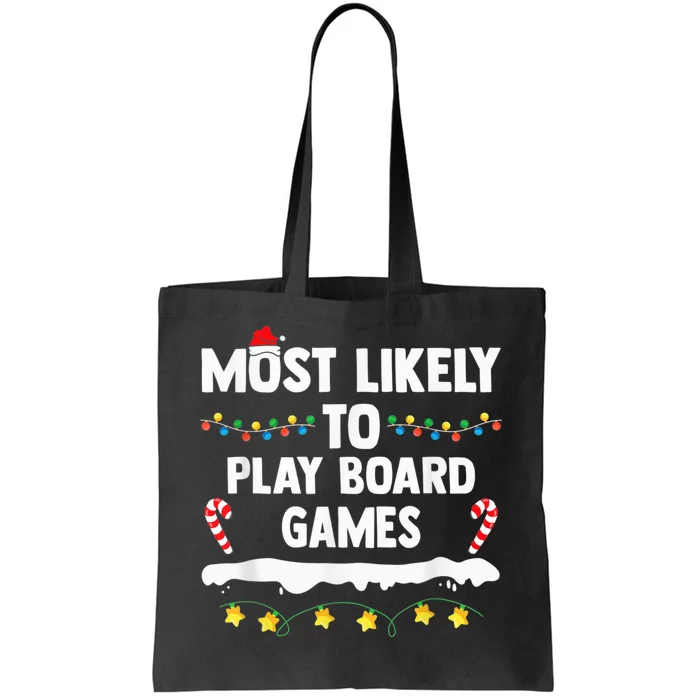 Most Likely To Play Board Games Matching Family Christmas Tote Bag