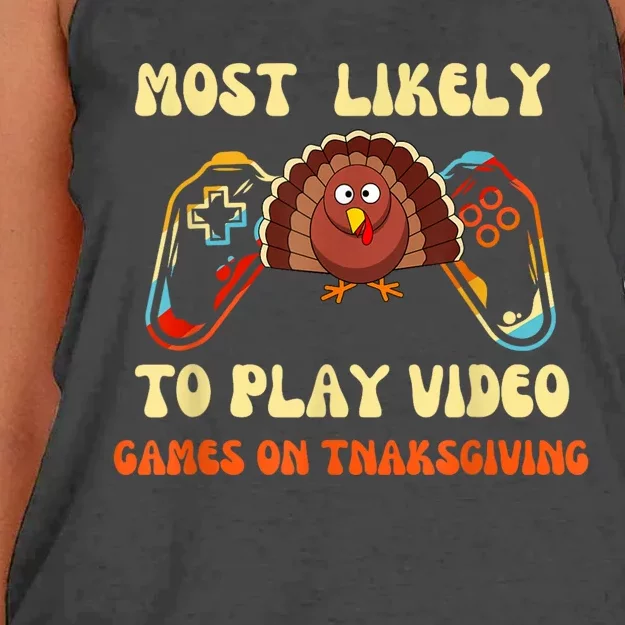 Most Likely To Play Video Games On Thanksgiving Women's Knotted Racerback Tank