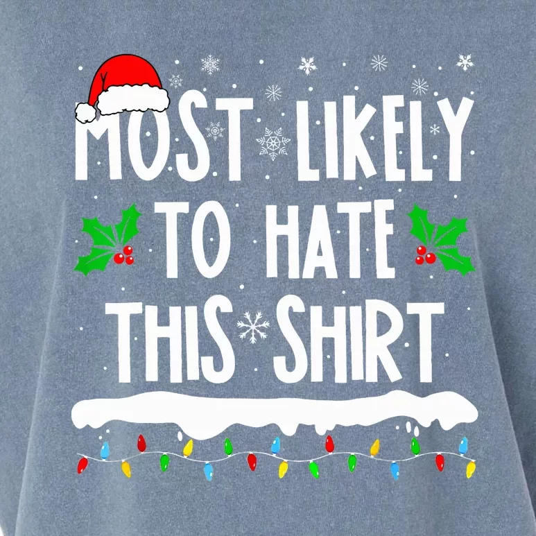 Most Likely To Hate This Matching Family Christmas Garment-Dyed Women's Muscle Tee