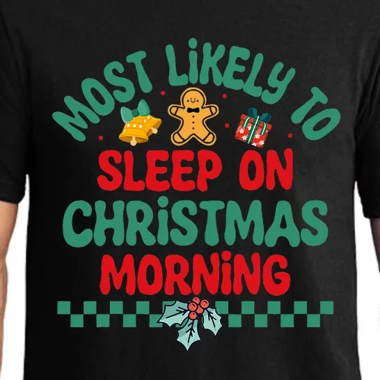 Most Likely To Sleep On Christmas Morning Christmas Pajamas Pajama Set