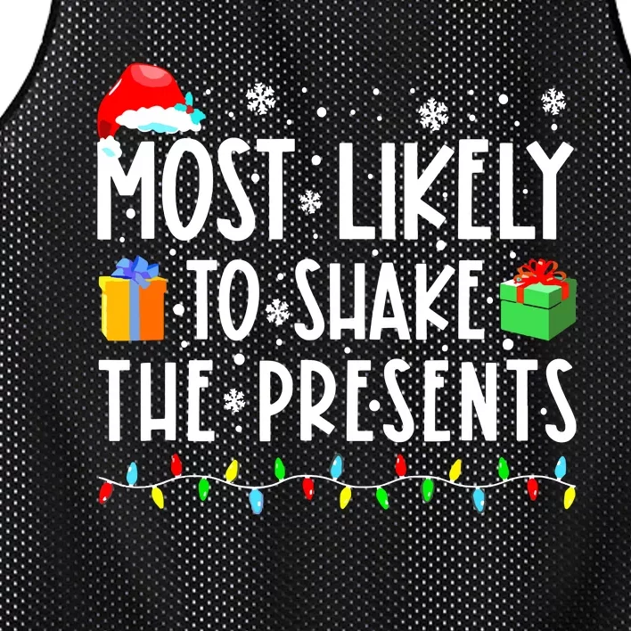 Most Likely To Shake The Presents Funny Christmas Holiday Mesh Reversible Basketball Jersey Tank