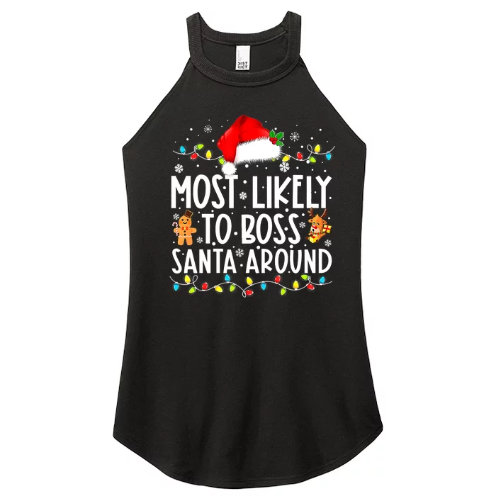 Most Likely To Boss Santa Around Funny Christmas Santa Hat Women’s Perfect Tri Rocker Tank