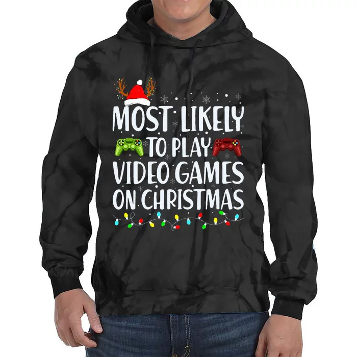 Most Likely To Play Video Game On Christmas Santa Gaming Tie Dye Hoodie