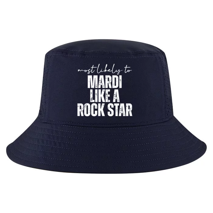 Most Likely To Mardi Like A Rock Star Mardi Gras Party Cool Comfort Performance Bucket Hat