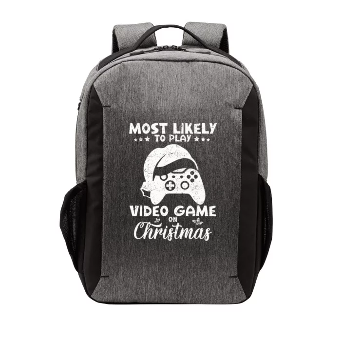 Most Likely To Play Video Games On Christmas Funny Gamer Vector Backpack