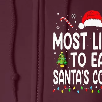 Most Likely To Eat Santas Cookies Christmas Family Pajamas Full Zip Hoodie