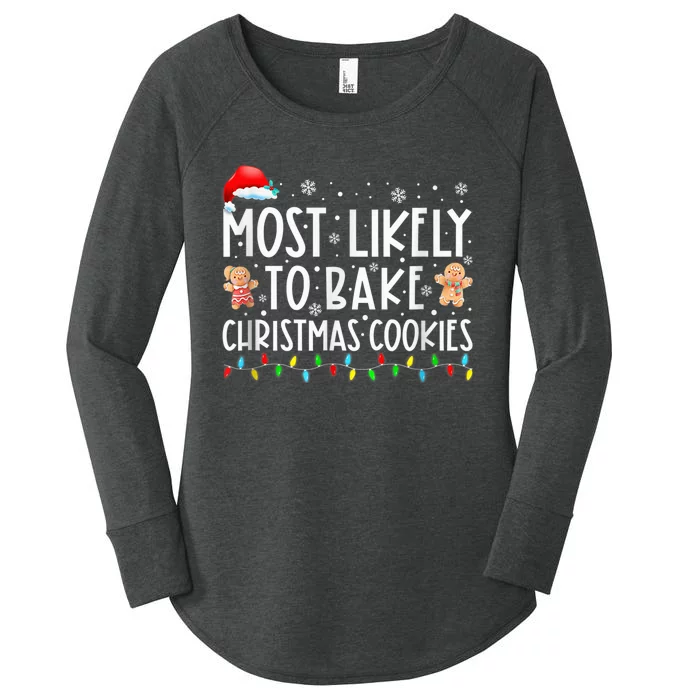 Most Likely To Bake Christmas Cookies Funny Baker Christmas Women's Perfect Tri Tunic Long Sleeve Shirt