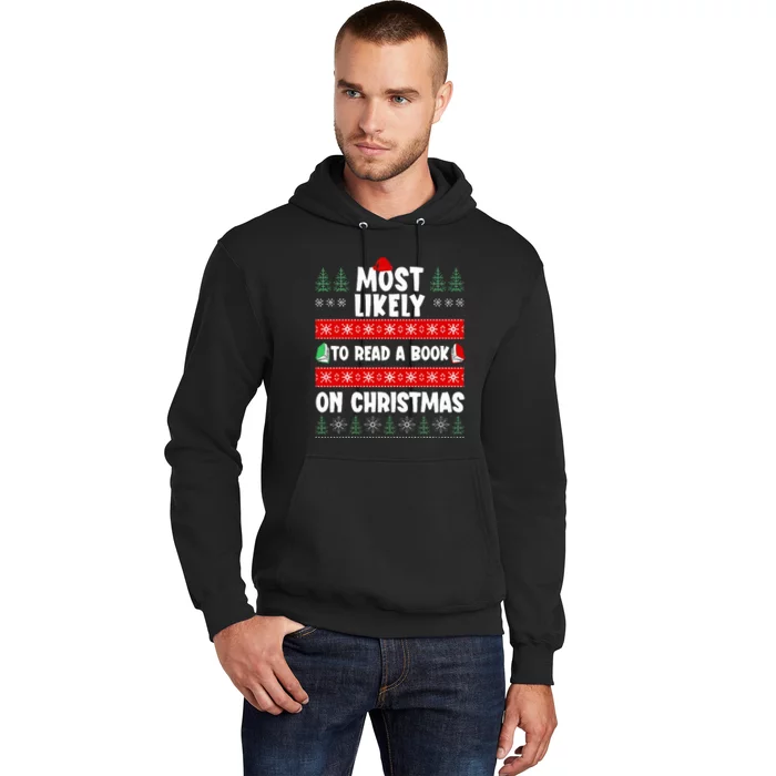 Most Likely To Read A Book On Christmas Matching Family Hoodie