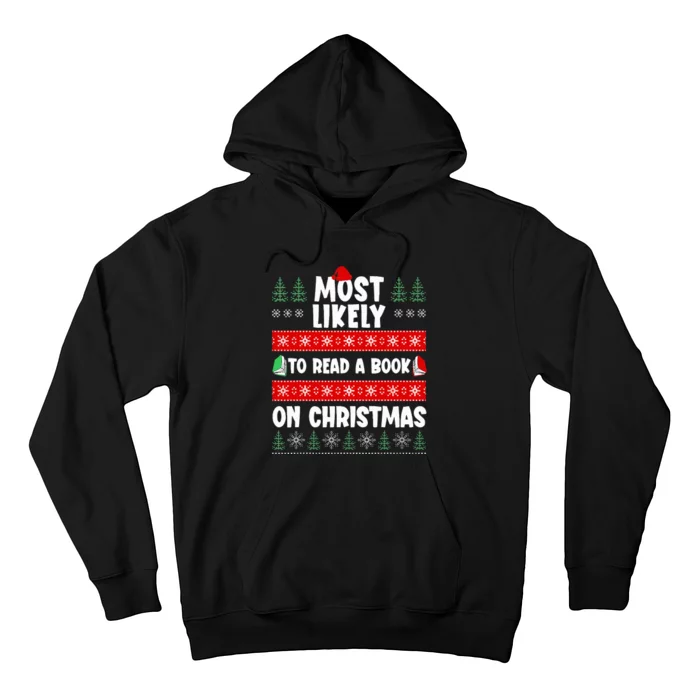 Most Likely To Read A Book On Christmas Matching Family Hoodie