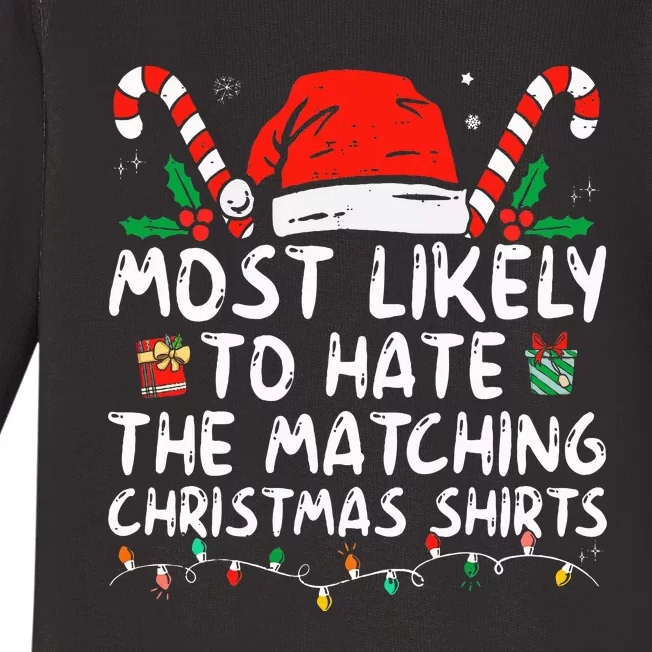 Most Likely To Hate Matching Christmas Funny Family Matching Baby Long Sleeve Bodysuit