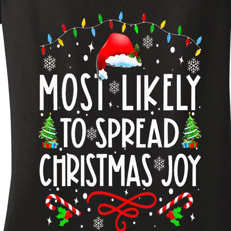 Most Likely To Spread Christmas Joy Family Matching Pajamas Women's V-Neck T-Shirt