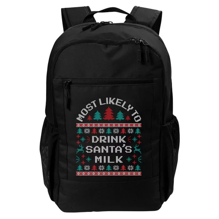 Most Likely to Drink Santa’s Milk Christmas Family Pajama PJ Daily Commute Backpack