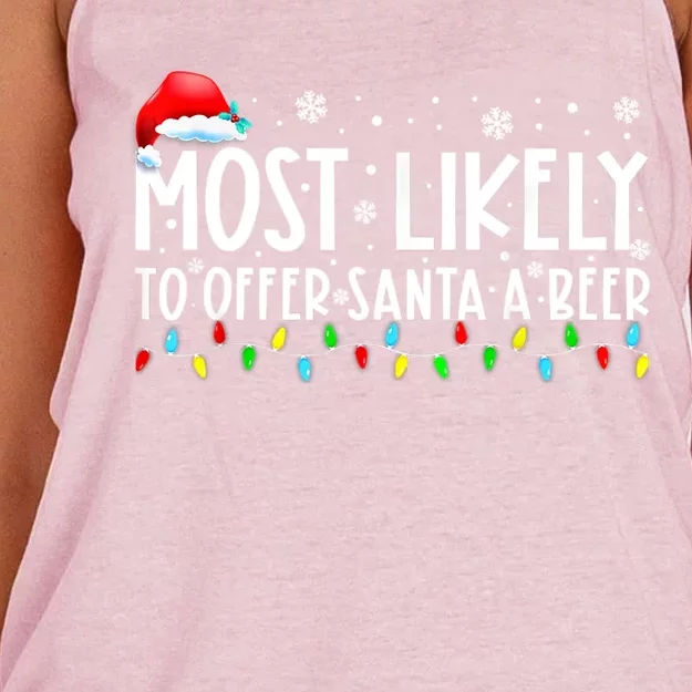 Most Likely To Offer Santa A Beer Funny Ing Christmas Meaningful Gift Women's Knotted Racerback Tank