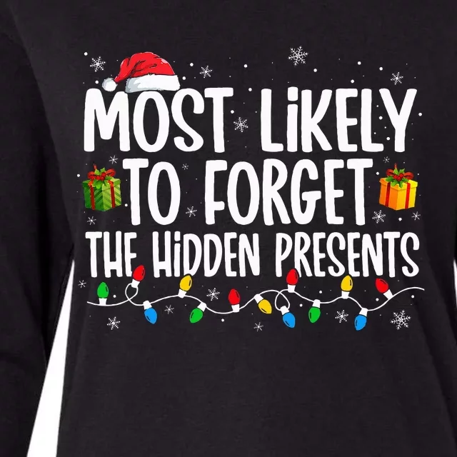 Most Likely To Forget The Hidden Presents Family Christmas Womens Cotton Relaxed Long Sleeve T-Shirt