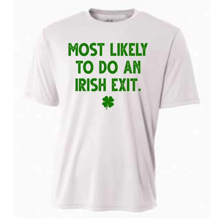 Most Likely To Do An Irish Exit Funny St Patrick's Day Cooling Performance Crew T-Shirt