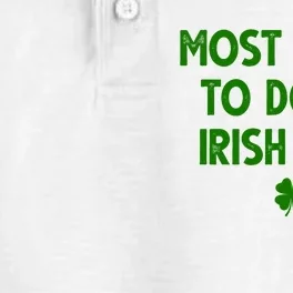 Most Likely To Do An Irish Exit Funny St Patrick's Day Dry Zone Grid Performance Polo