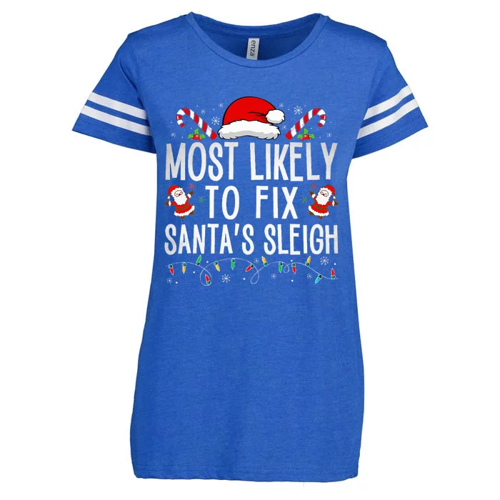 Most Likely To Fix Santa Sleigh Christmas Believe Santa Enza Ladies Jersey Football T-Shirt