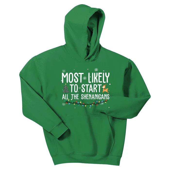 Most Likely To Start All The Shenanigans Funny Christmas Kids Hoodie