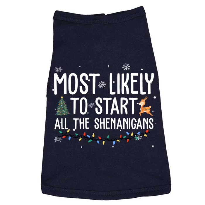 Most Likely To Start All The Shenanigans Funny Christmas Doggie Tank