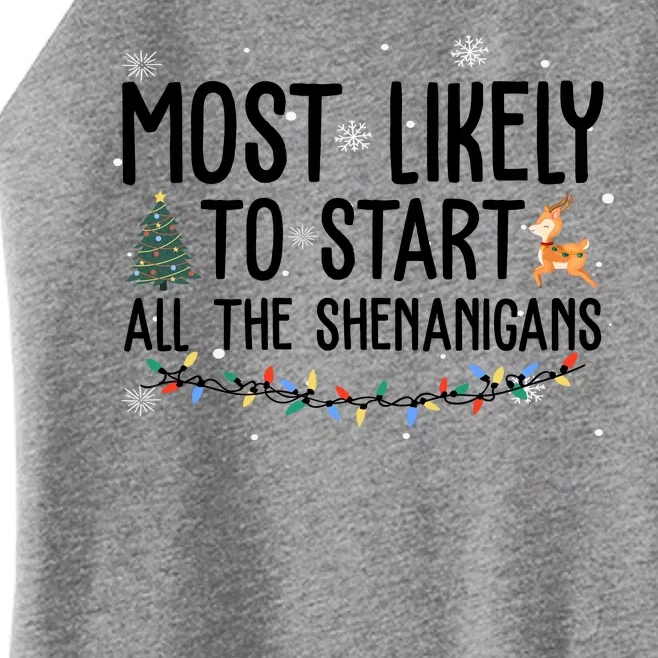 Most Likely To Start All The Shenanigans Funny Christmas Women’s Perfect Tri Rocker Tank