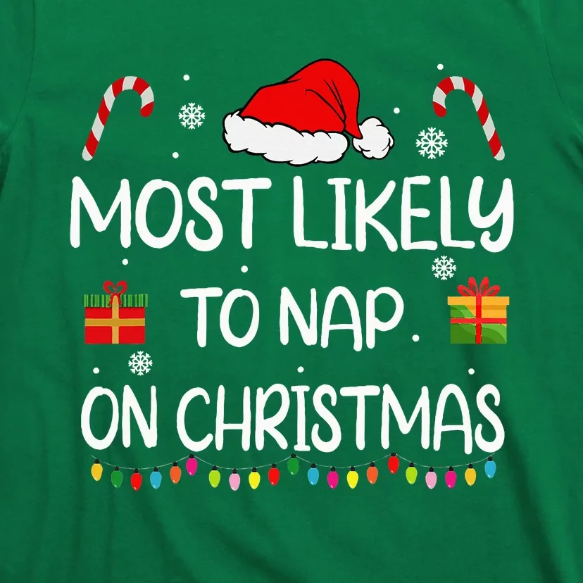 Most Likely To Nap On Christmas Family Funny Matching T-Shirt