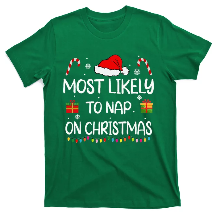 Most Likely To Nap On Christmas Family Funny Matching T-Shirt