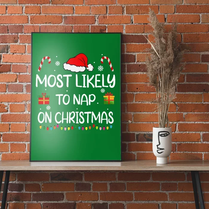 Most Likely To Nap On Christmas Family Funny Matching Poster