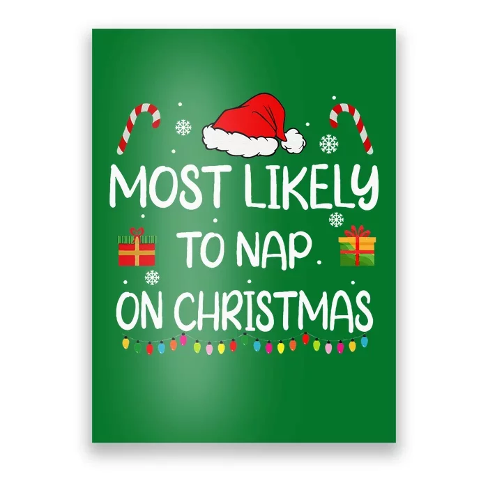 Most Likely To Nap On Christmas Family Funny Matching Poster