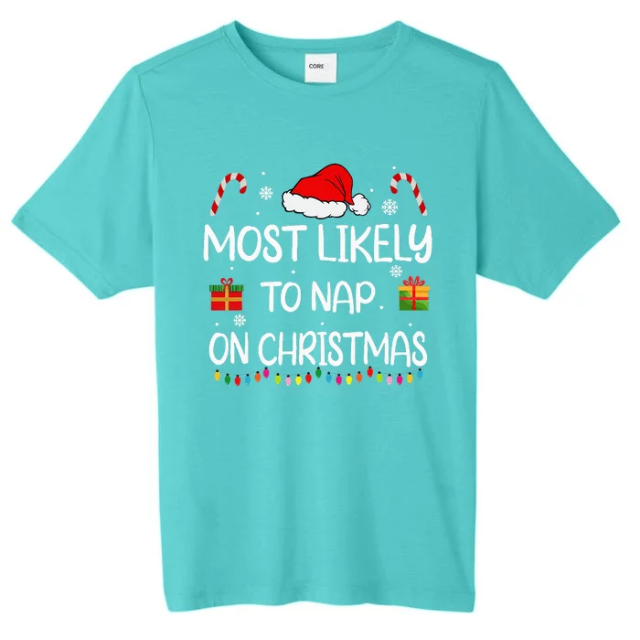 Most Likely To Nap On Christmas Family Funny Matching ChromaSoft Performance T-Shirt