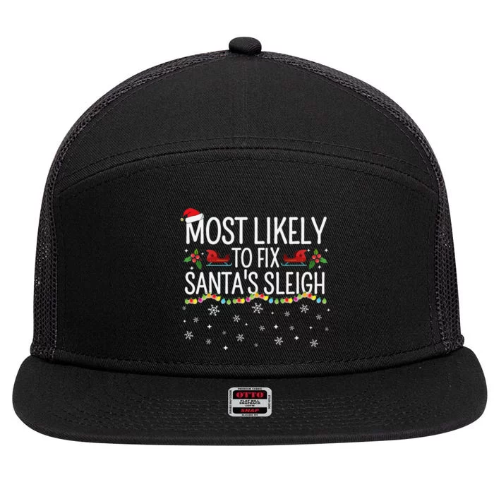 Most Likely to Fix Santa Sleigh Funny Christmas Pajamas Xmas 7 Panel Mesh Trucker Snapback Hat