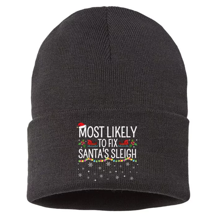 Most Likely to Fix Santa Sleigh Funny Christmas Pajamas Xmas Sustainable Knit Beanie