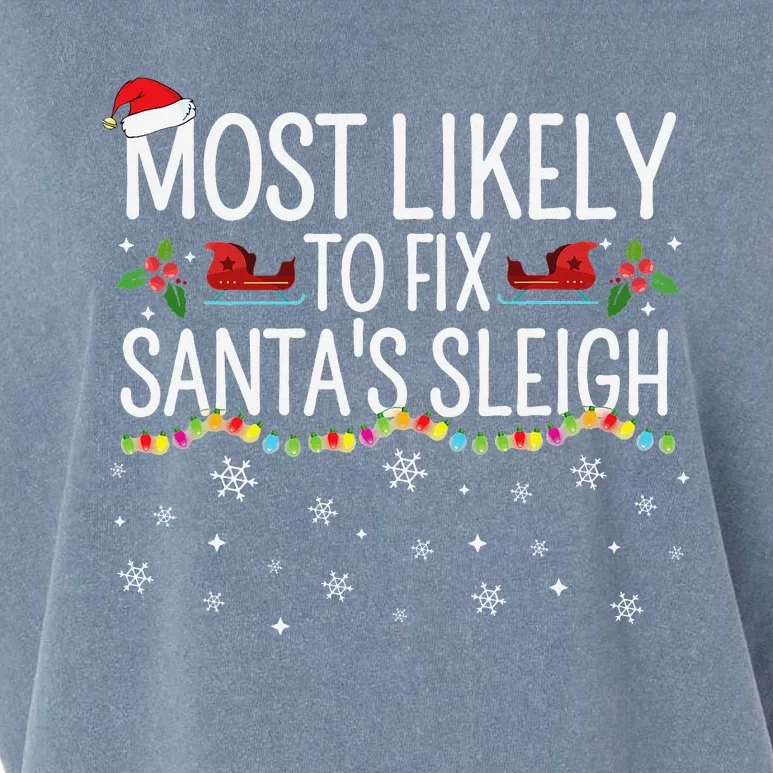 Most Likely to Fix Santa Sleigh Funny Christmas Pajamas Xmas Garment-Dyed Women's Muscle Tee