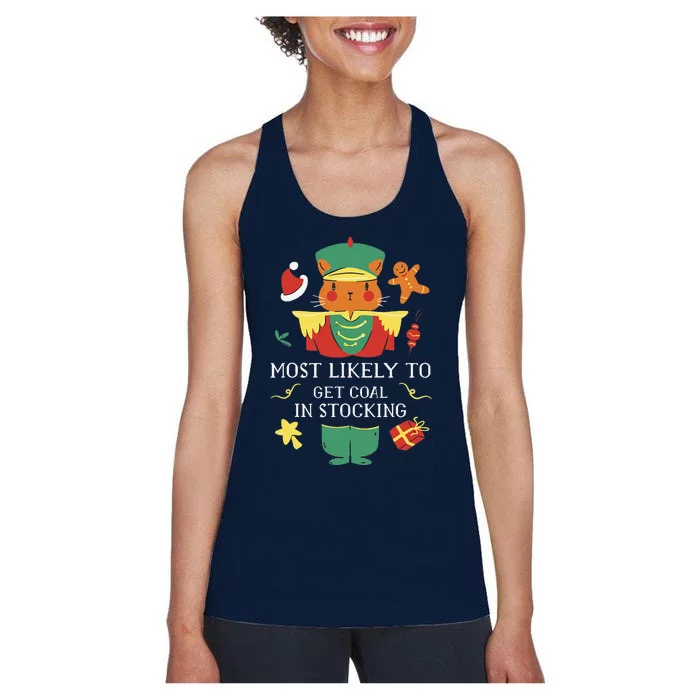 Most Likely To Get Coal In Stocking Christmas Women's Racerback Tank