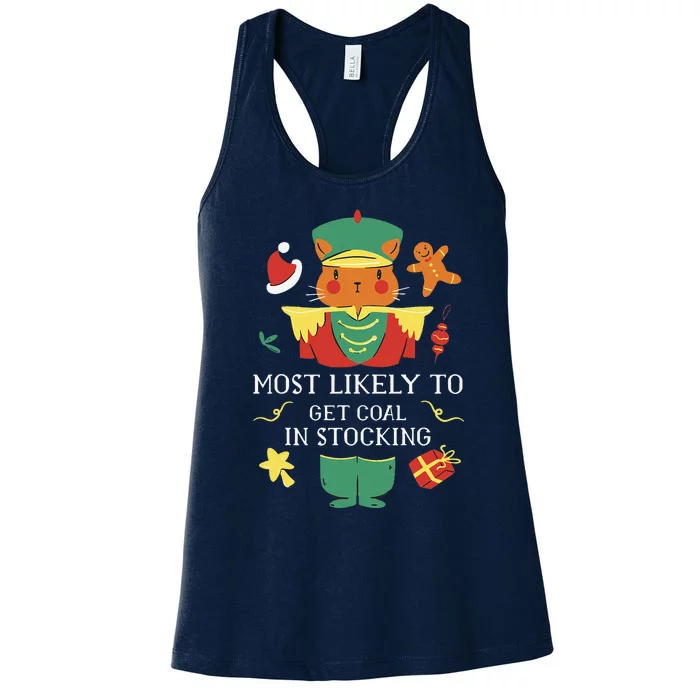 Most Likely To Get Coal In Stocking Christmas Women's Racerback Tank