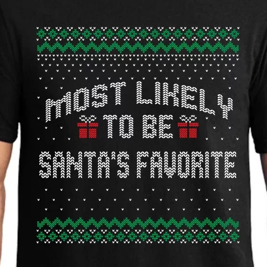 Most Likely To Be Santas Favorite Family Christmas Pajamas Pajama Set