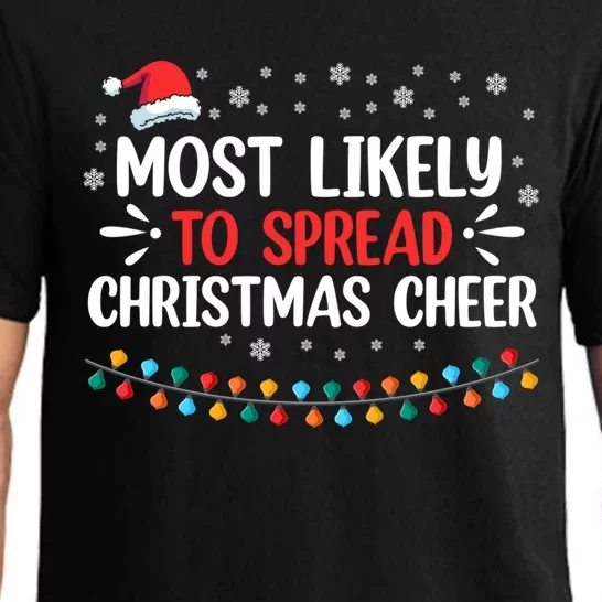 Most Likely To Spread Christmas Cheer Santa Hat Xmas Lights Gift Pajama Set