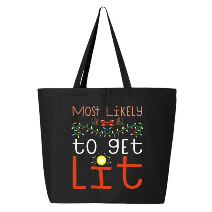 Most Likely To Get Lit Drinking Funny Family Christmas Xmas 25L Jumbo Tote