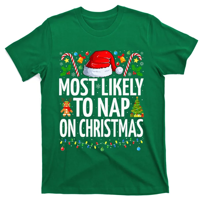 Most Likely To Nap On Christmas Funny Family Christmas T-Shirt