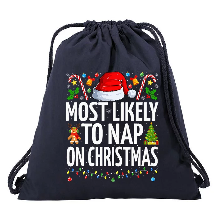 Most Likely To Nap On Christmas Funny Family Christmas Drawstring Bag