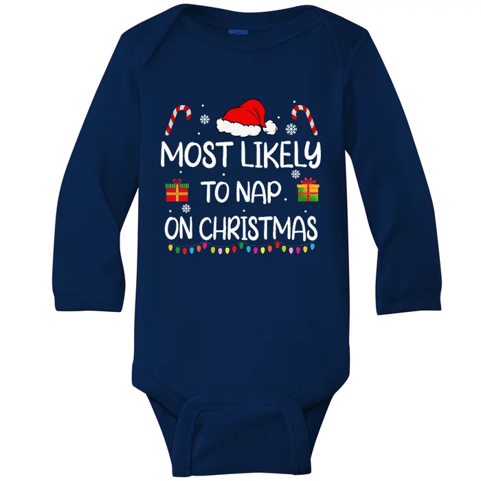 Most Likely To Nap On Christmas family funny matching Baby Long Sleeve Bodysuit