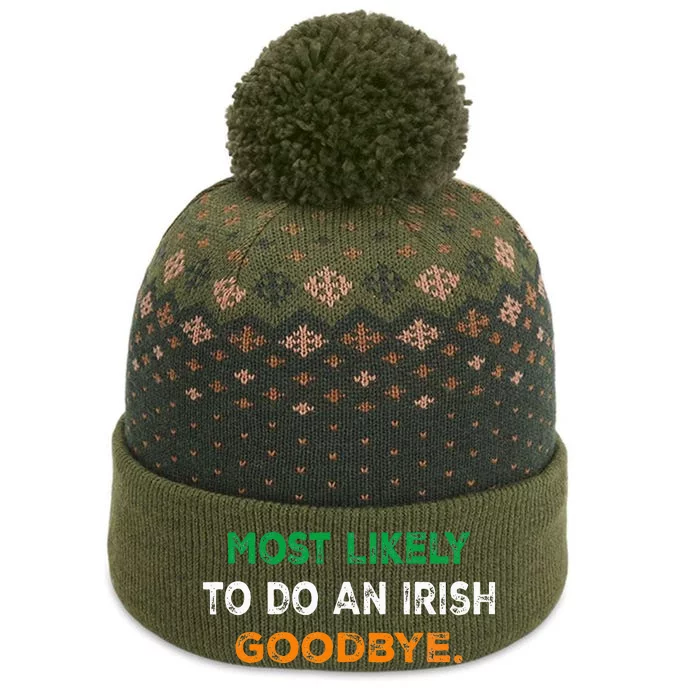 Most Likely To Do An Irish Goodbye St Patricks Day Gifts The Baniff Cuffed Pom Beanie