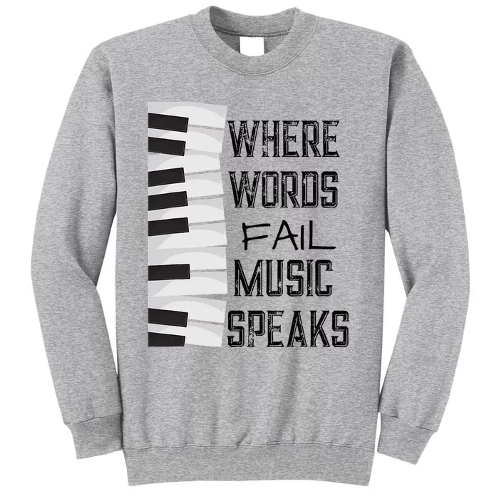 Music Lovers Themed Gift Tall Sweatshirt