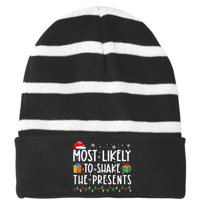 Most Likely To Shake The Presents Family Matching Christmas Striped Beanie with Solid Band