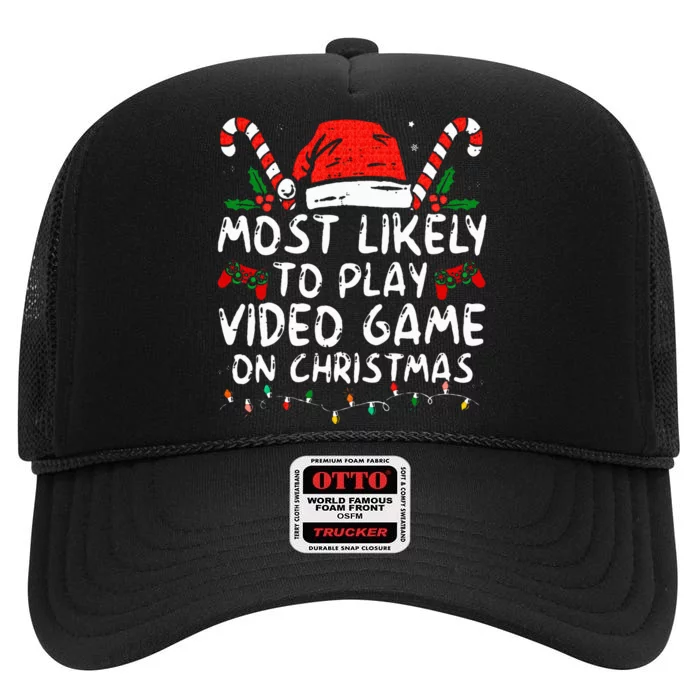 most likely to play video game on christmas santa gaming High Crown Mesh Trucker Hat