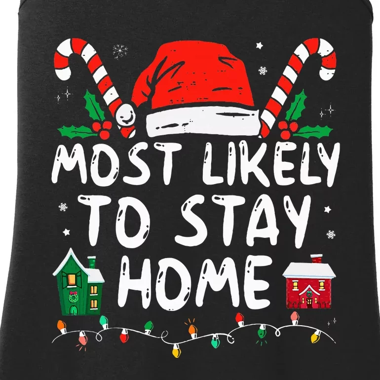 Most Likely To Stay Home Christmas Matching Family Pajamas Ladies Essential Tank