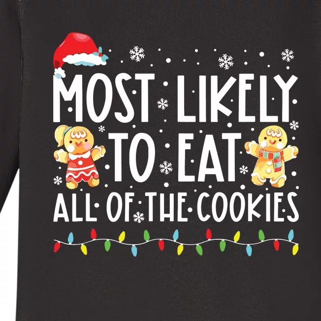 Most Likely To Eat All The Christmas Cookies Family Xmas Baby Long Sleeve Bodysuit