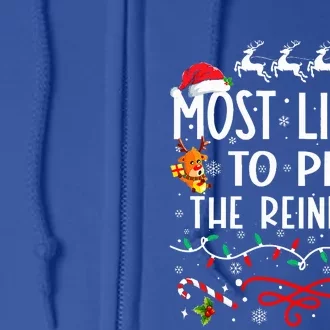 Most Likely To Pet The Reindeer Family Christmas Full Zip Hoodie