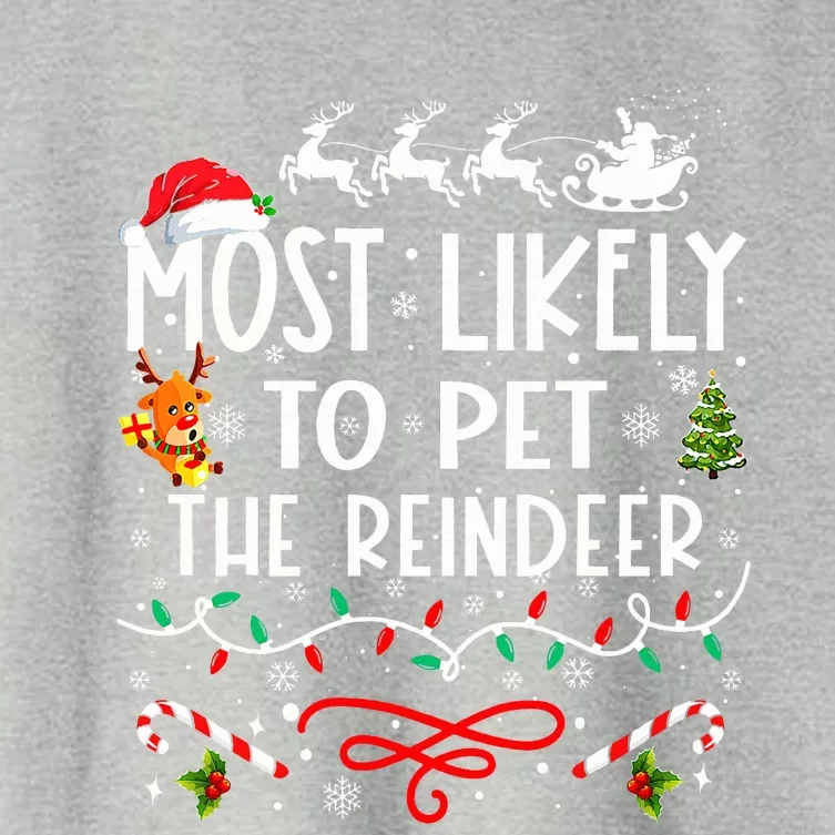 Most Likely To Pet The Reindeer Family Christmas Women's Crop Top Tee